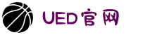 UED·(中国区) - 官网"